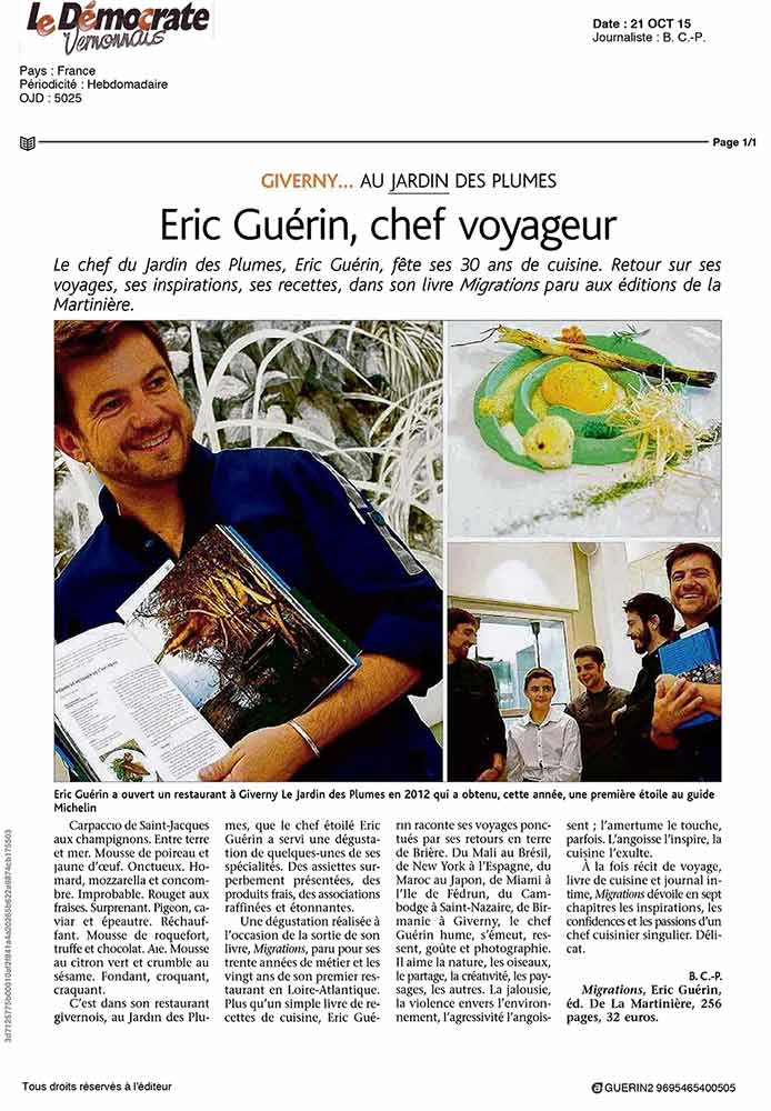 article paru dans le Démocrate Vernonnais à l'occasion de la sortie du livre Migrations : voyages, émotions, cuisine du chef étoilé Eric Guerin propriétaire du restaurant le Jardin des Plumes à Giverny